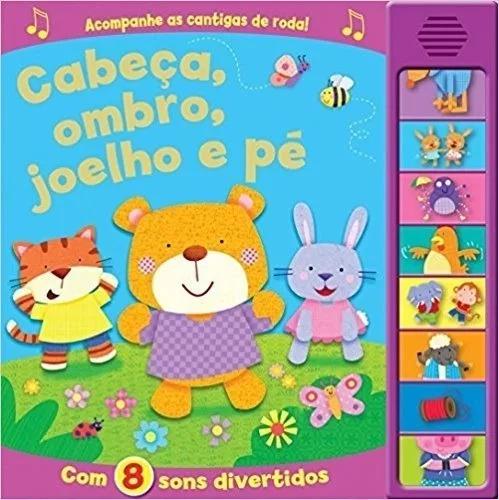 Livro Infantill Cabeça Ombro Joelho E Pé 8 Sons Divertidos