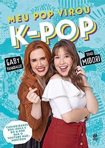 Livro Meu Pop Virou K-pop