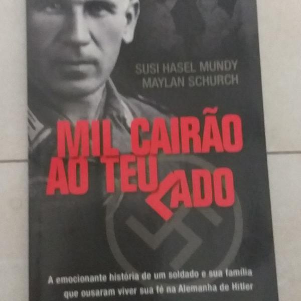 Livro Mil Cairão ao teu lado