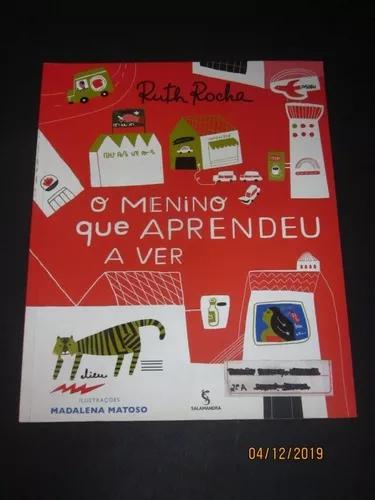 Livro O Menino Que Aprendeu A Ver