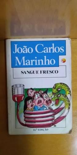 Livro Sangue Fresco João Carlos Marinho