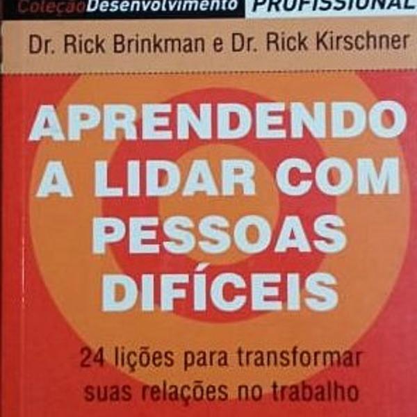 aprendendo a lidar com pessoas difíceis