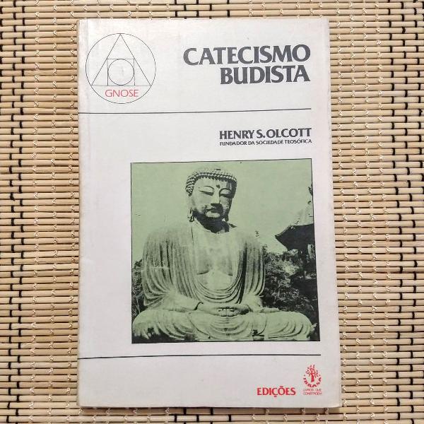 catecismo budista - henry s. olcott