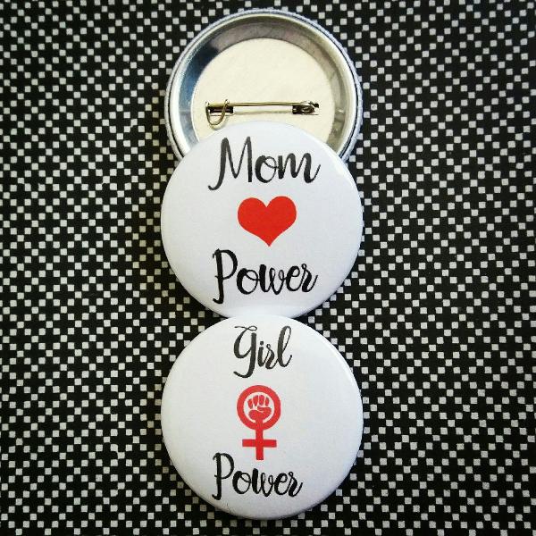 kit (2) bottons: mom power e girl power