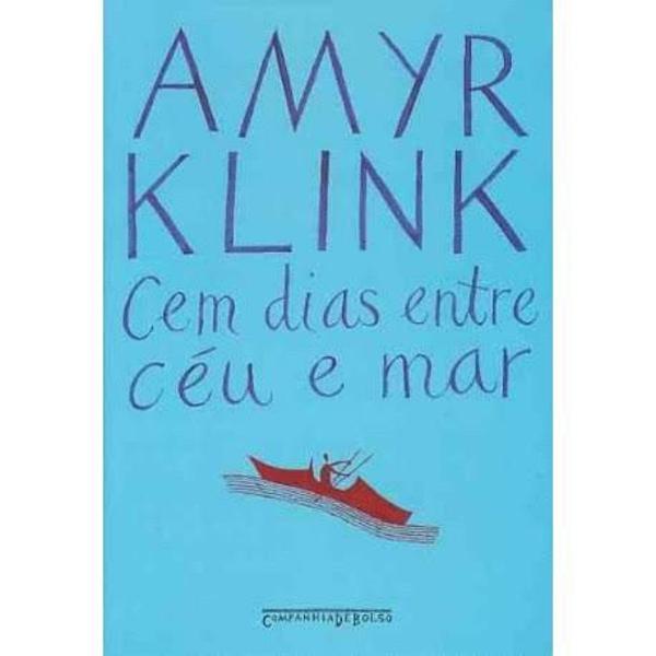 livro "100 dias entre céu e mar " amyr klink (edição de