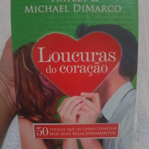 livro Loucuras do coração, 50 tolices que os casais