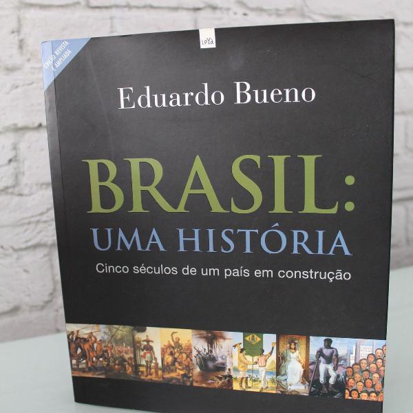 livro: eduardo bueno brasil uma história