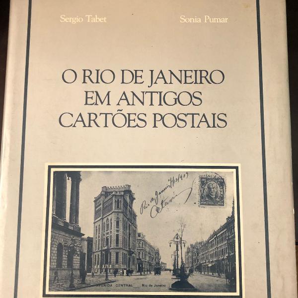 para colecionador : rio de janeiro e seus antigos postais