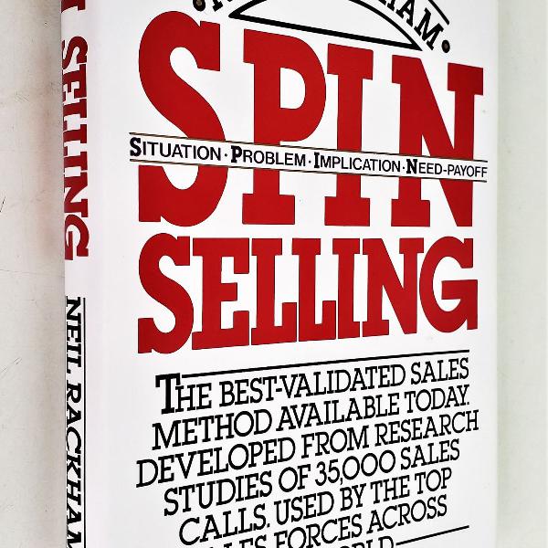 spin selling - situation, problem, implication, need payoff