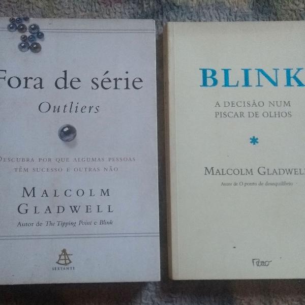 Fora de série e Blink dois livros de Malcolm gladwell