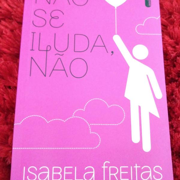 Livro Não se iluda não