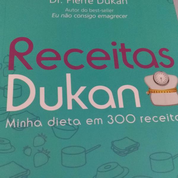 Livro Receitas Dukan - Dr. Pierre Dukan