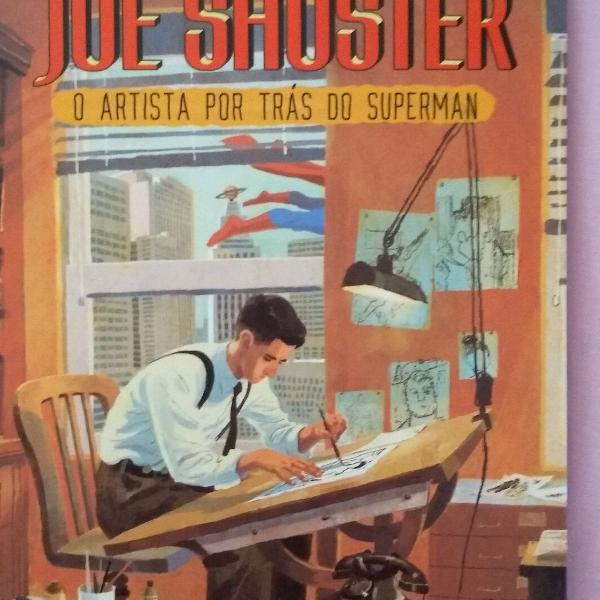 a história de Joe Shuster Superman