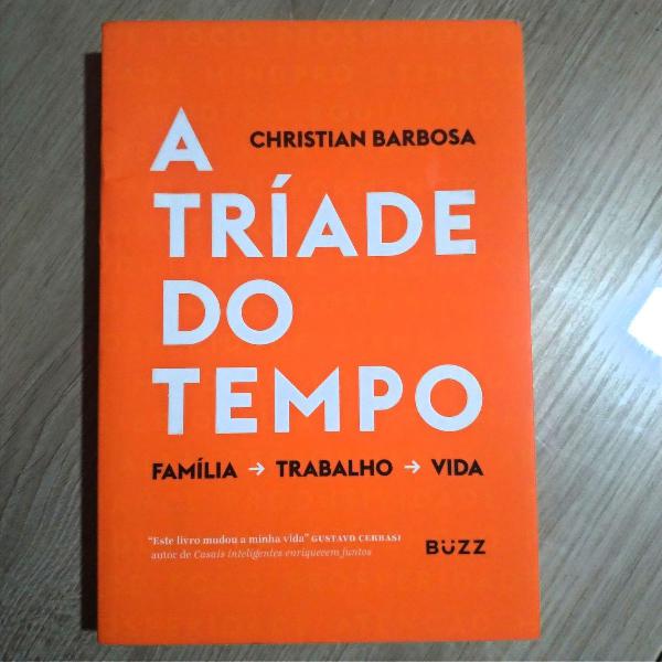 a tríade do tempo, de christian barbosa