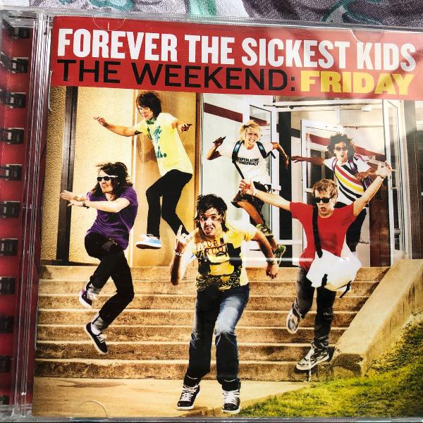 cd the weekend: friday - forever the sickest kids