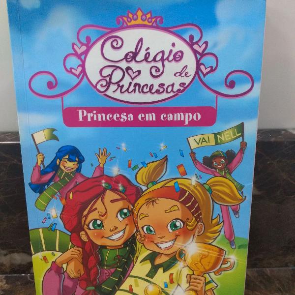 livro colégio de princesas- princesas em campo
