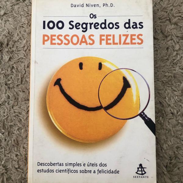 livro: os 100 segredos das pessoas felizes