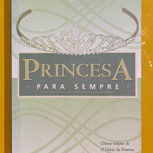 livro vol. 11 o diário da princesa - princesa para sempre