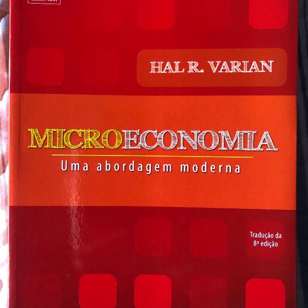 microeconomia - h.r. varian (uma abordagem moderna)