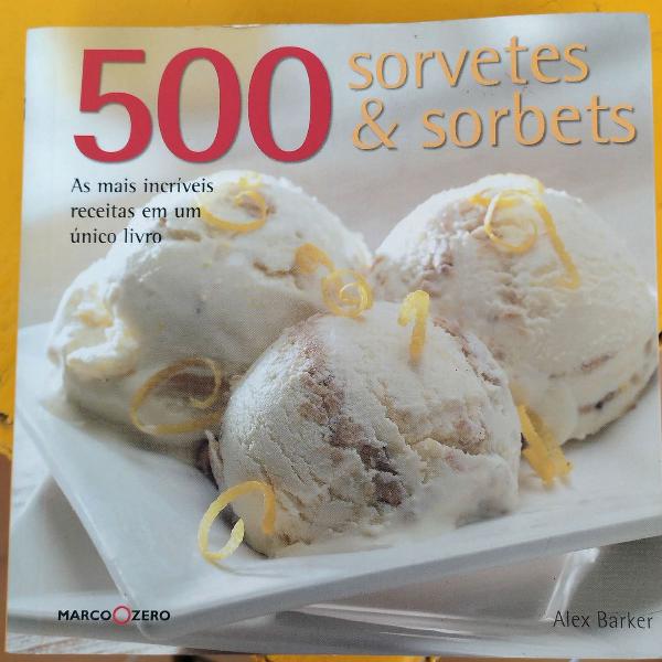500 sorvetes &amp; sorbets