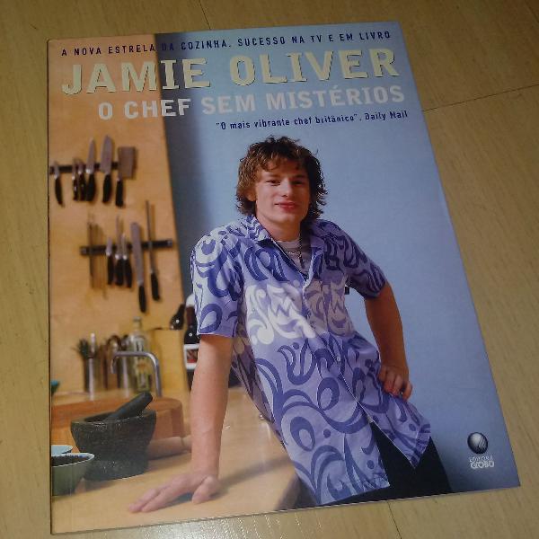 Jamie Oliver - O chef sem mistérios