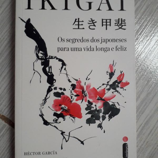 Livro Ikigai, Os segredos dos japoneses para uma vida longa
