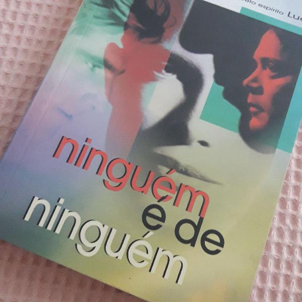 Livro Ninguém é de ninguém