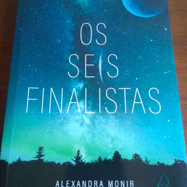 Livro Os seis Finalistas - Alexandra Monir