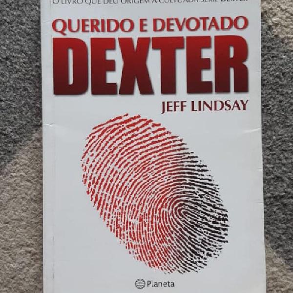Livro - Querido e devoto Dexter