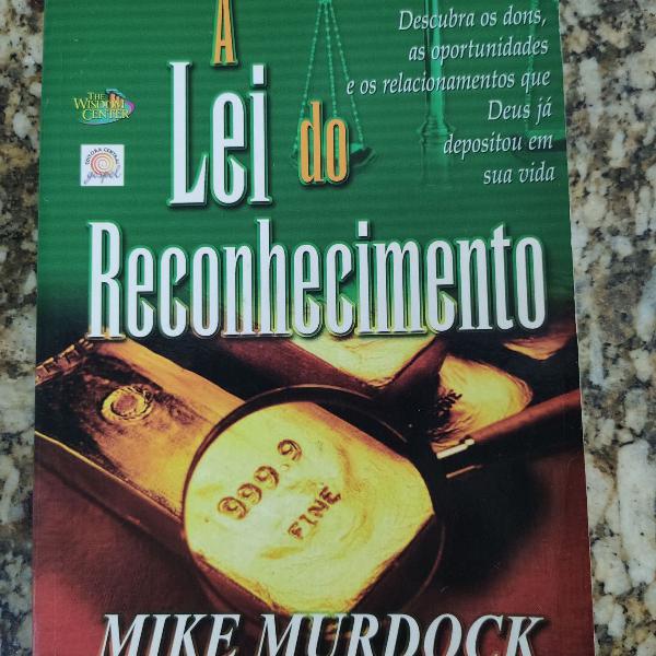 a lei do reconhecimento mike murdock