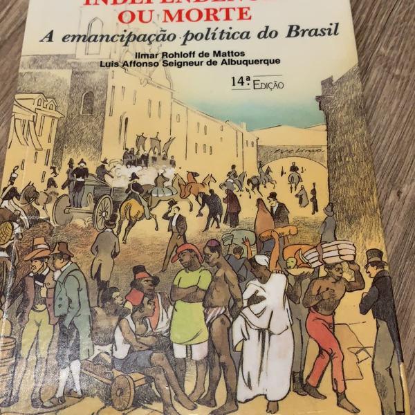 independência ou morte,à emancipação política do brasil