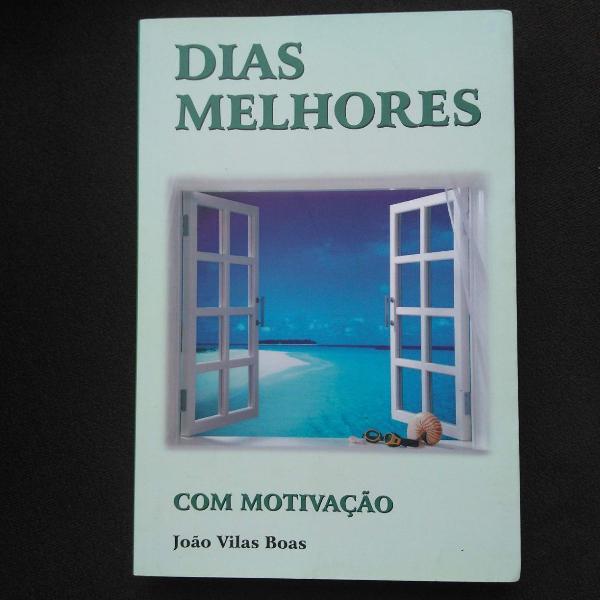 livro dias melhores com motivação