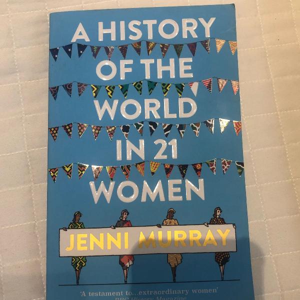 livro inglês a history of the world in 21 women