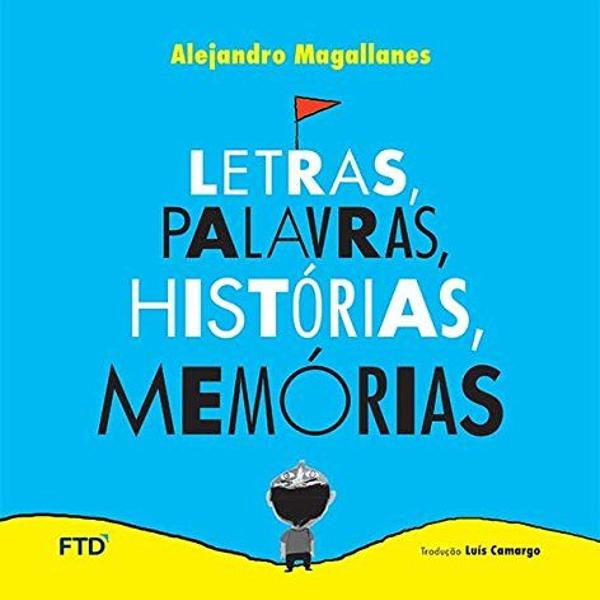 livro: letras, palavras, historias, memórias