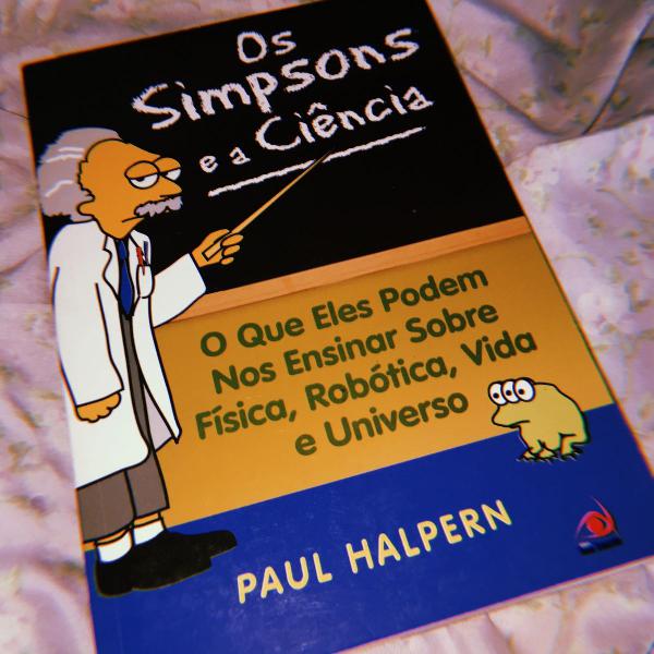livros os simpsons e a ciencia. paul halpern