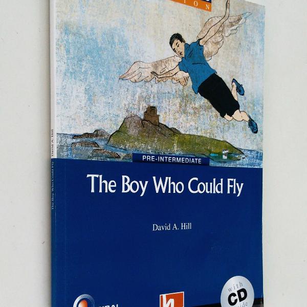 the boy who could fly - with cd inside - david a. hill