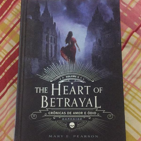 the heart of betrayal -crônicas