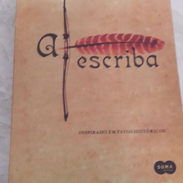 Livro: A Escriba - Antônio Garrido