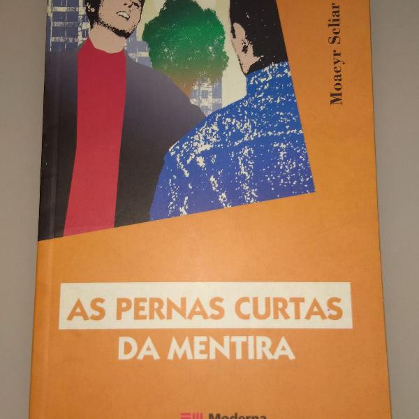 Livro As Pernas Curtas da Mentira Autor Moacyr Scliar