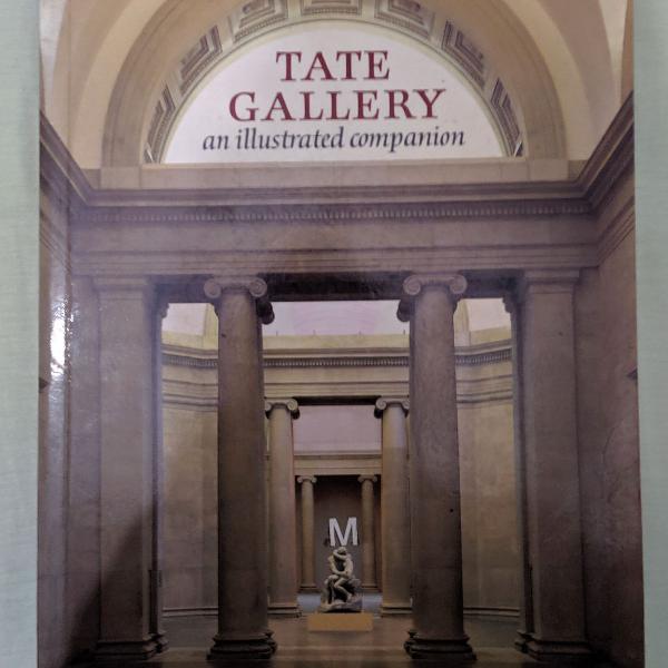 Tate Gallery an illustrated companion