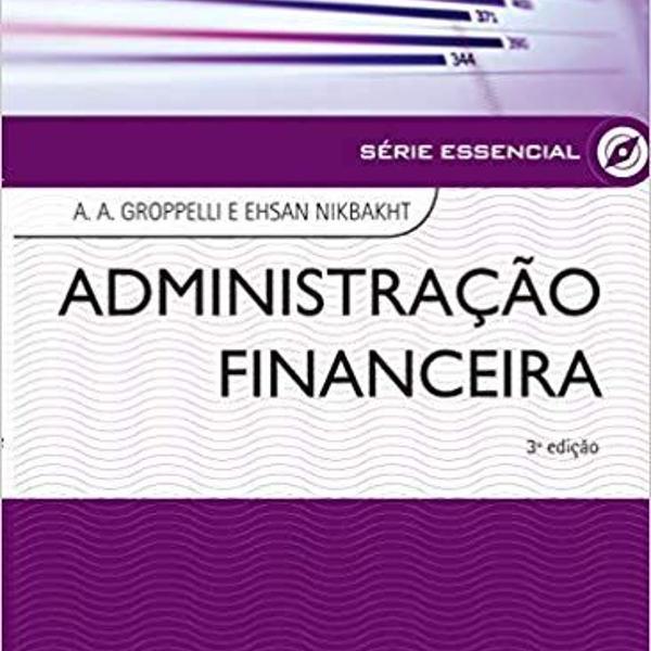administração financeira - 2013 por a. a. gropelli