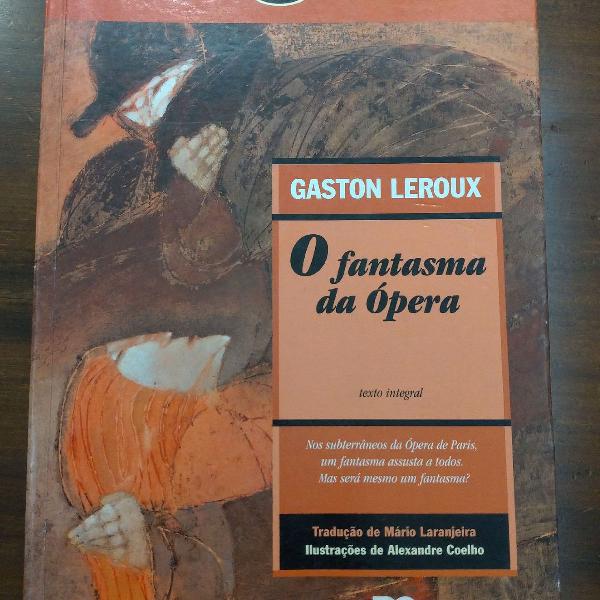livro O Fantasma Da Opera de Gaston Leroux