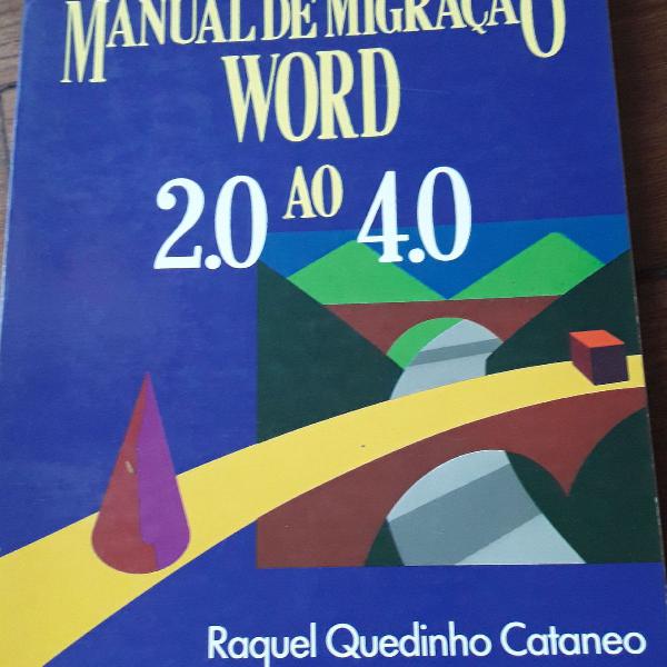 livro manual de migraçao word 2.0 ao 4.0