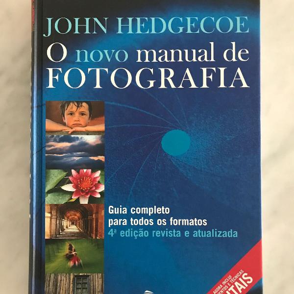 livro - o novo manual de fotografia - john hedgecoe