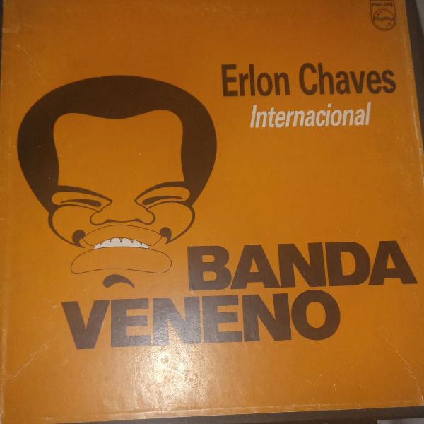 Coleçao Erlon Chaves Banda Veneno Internacional