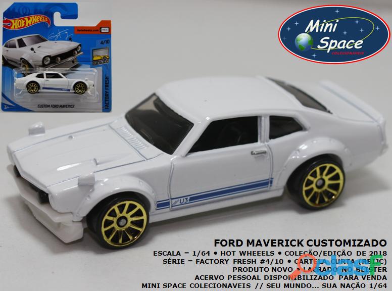Hot Wheels Ford Maverick Custom branco 1/64