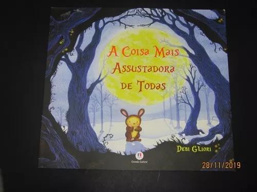 Livro A Coisa Mais Assustadora De Todas