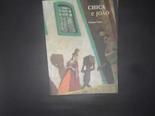 Livro Chica E João