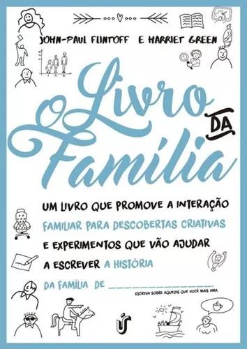 Livro Da Familia, O - 1ª Ed
