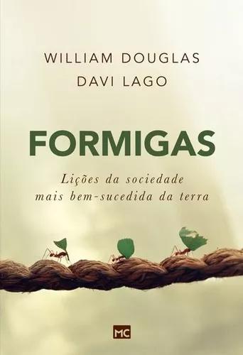 Livro Davi Lago E William Douglas - Formigas